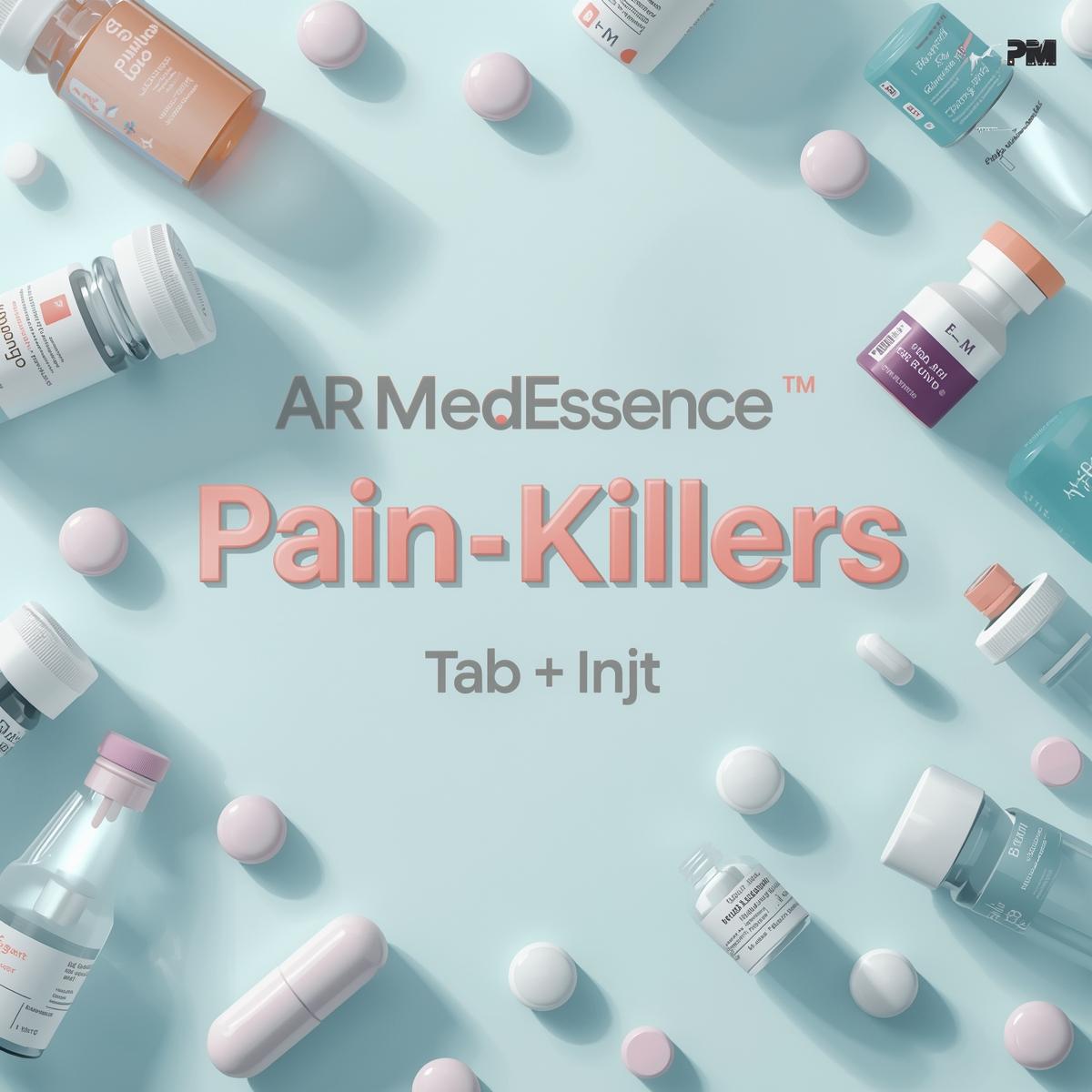 Pain-killers (Tab + Inj)